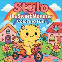 bokomslag Stylo - The Sweet Monster coloring Fun