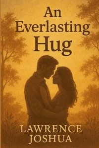bokomslag AN EVERLASTING HUG