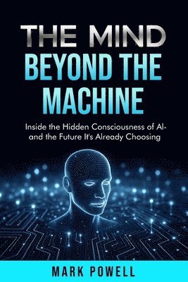 bokomslag Mind Beyond The Machine