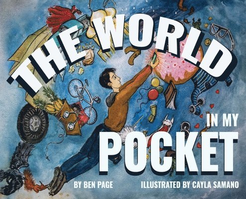 Benjamin Page - World In My Pocket, Inbunden