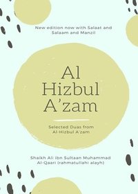bokomslag Al Hizbul Azam - Selected Duas from Al-Hizbul A'zam
