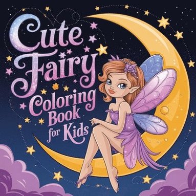 bokomslag Cute Fairy Coloring Book for Kids