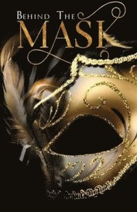 bokomslag Behind The Mask