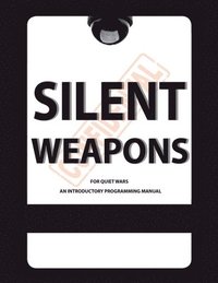 bokomslag Silent Weapons for Quiet Wars