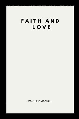 Faith and Love 1