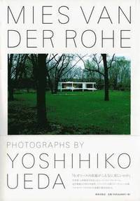 bokomslag Mies Van Der Rohe - Photographs by Yoshihiko Ueda