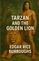Edgar Rice Burroughs - Tarzan And The Golden Lion, Häftad. Tillgänglighet: Lägg i varukorg