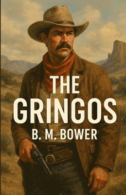 Gringos (Illustrated)