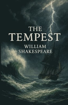 William Shakespeare - Tempest (Illustrated), Häftad. Tillgänglighet: Lägg i varukorg