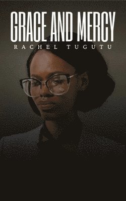 bokomslag Grace and Mercy