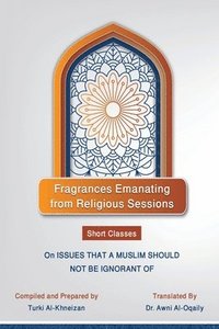 bokomslag Fragrances Emanating from Religious Sessions