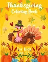 bokomslag Thanksgiving Coloring Book for Kids 4-8