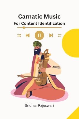 bokomslag Carnatic Music for Content Identification