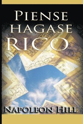 Napoleon Hill - Piense y hagase rico, Häftad