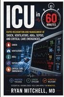 Ryan Mitchell - ICU in 60 Minutes, Häftad