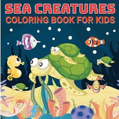 bokomslag Sea Creatures Book for Kids 4-8