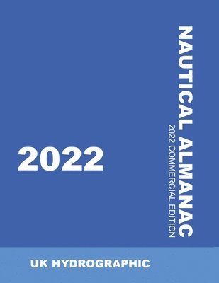 Uk Hydrographic - 2022 Nautical Almanac, Häftad