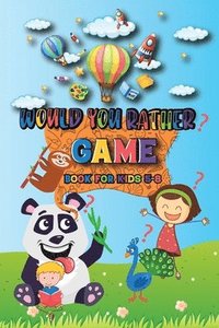bokomslag Would You Rather Game Book For Kids