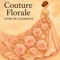 bokomslag Couture florale Livre de Coloriage