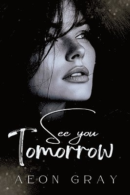 bokomslag See you tomorrow