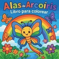 bokomslag Alas de Arcoíris - Libro para colorear