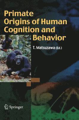 bokomslag Primate Origins of Human Cognition and Behavior