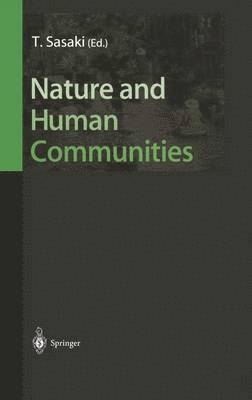 T. Sasaki - Nature and Human Communities, Inbunden