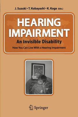 J. Suzuki, T. Kobayashi, K. Koga - Hearing Impairment, Häftad