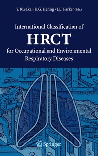 bokomslag International Classification of HRCT for Occupational and Environmental Respiratory Diseases