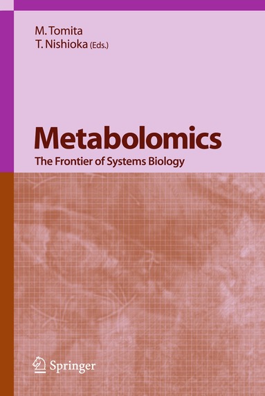 Tomita, M. Tomita, T. Nishioka - Metabolomics, Inbunden