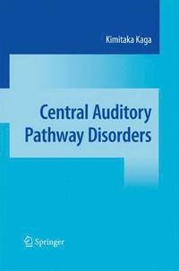 bokomslag Central Auditory Pathway Disorders