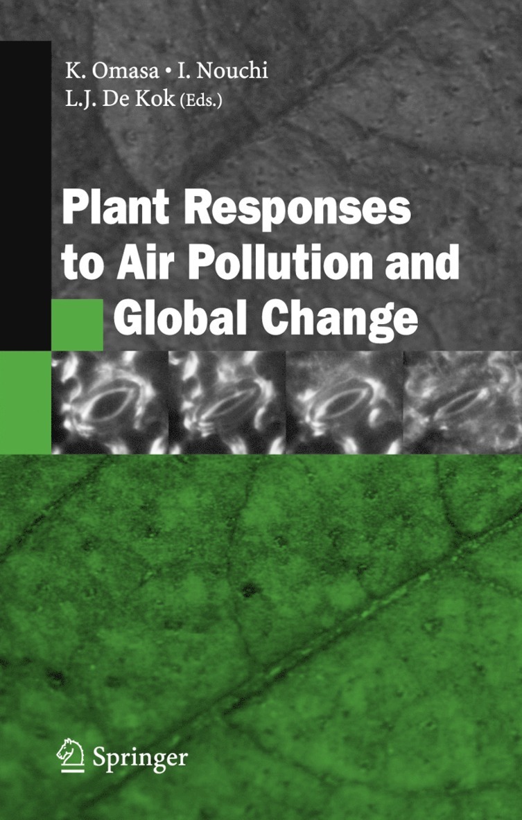 Plant Responses to Air Pollution and Global Change 1