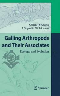 bokomslag Galling Arthropods and Their Associates