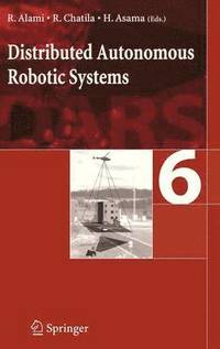 bokomslag Distributed Autonomous Robotic System 6