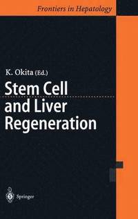 bokomslag Stem Cell and Liver Regeneration