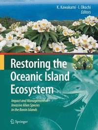 bokomslag Restoring the Oceanic Island Ecosystem