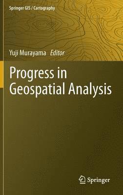 Progress in Geospatial Analysis 1