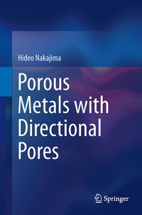 bokomslag Porous Metals with Directional Pores