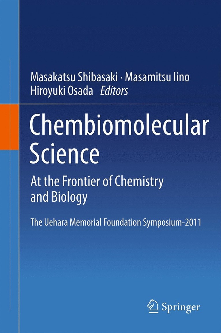 Masakatsu Shibasaki, Masamitsu Iino, Hiroyuki Osada - Chembiomolecular Science, Inbunden