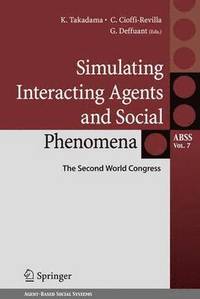 bokomslag Simulating Interacting Agents and Social Phenomena
