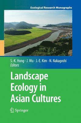 Landscape Ecology in Asian Cultures 1