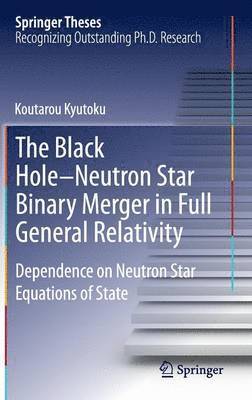 The Black Hole-Neutron Star Binary Merger in Full General Relativity 1