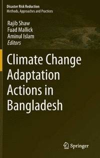 bokomslag Climate Change Adaptation Actions in Bangladesh