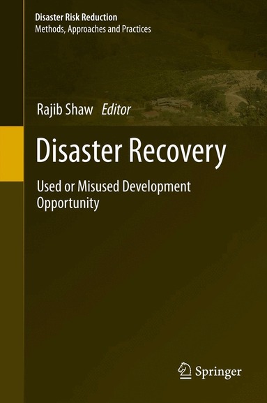 Rajib Shaw - Disaster Recovery, Inbunden