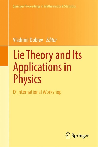 bokomslag Lie Theory and Its Applications in Physics