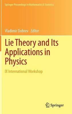 Lie Theory and Its Applications in Physics 1