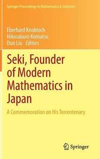 bokomslag Seki, Founder of Modern Mathematics in Japan