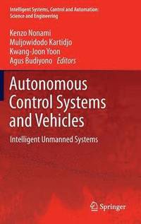 bokomslag Autonomous Control Systems and Vehicles