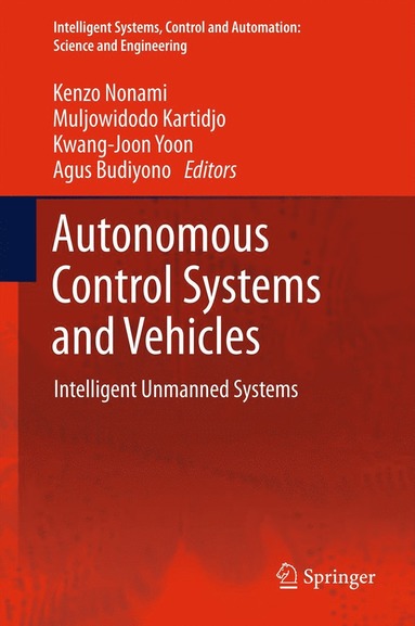 bokomslag Autonomous Control Systems and Vehicles