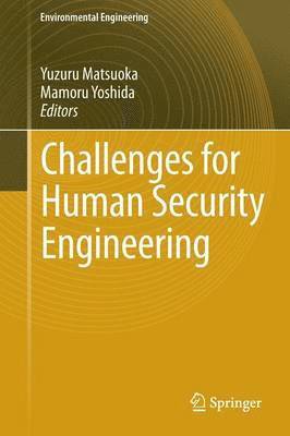 Challenges for Human Security Engineering 1